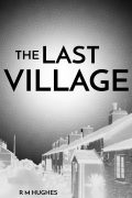The Last Village